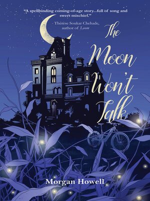 cover image of The Moon Won't Talk